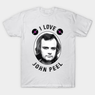 I Love John Peel T-Shirt